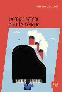 livre Dernier bateau pour l'Amérique