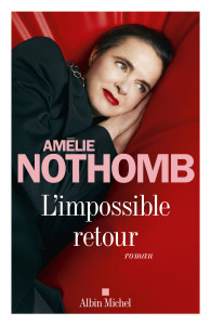 livre L’impossible retour, d'Amélie Nothomb