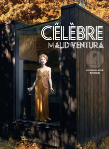 livre Célèbre, de Maud Ventura