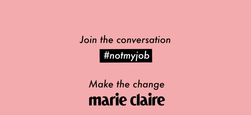 ZIEN: de Not My Job campagne van Marie Claire International